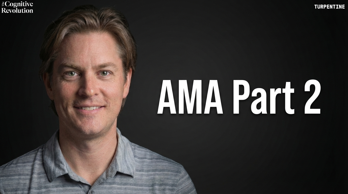 AMA Part 2: Is Fine-Tuning Dead? How Am I Preparing for AGI? Are We Headed for UBI? & More!
