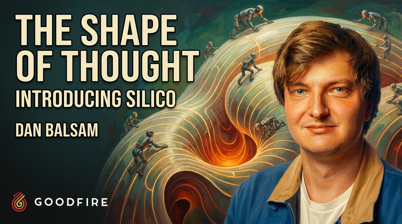 Thinking in Silico: Goodfire CTO Dan Balsam on Concept Manifolds & a $1000/Month ML Research Agent